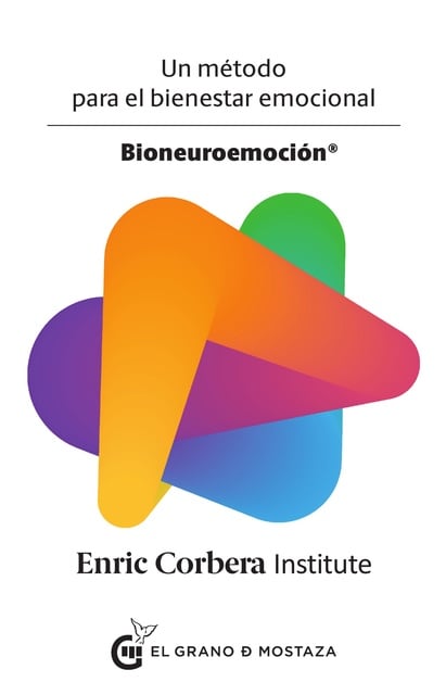 Enric Corbera Institute - Bioneuroemoción: Un método para el bienestar emocional