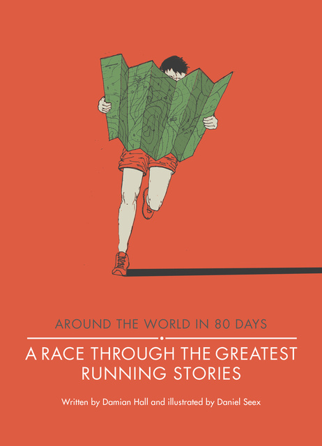 Damian Hall - A Race Through the Greatest Running Stories