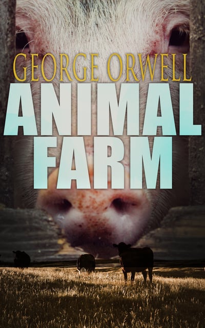 Animal Farm - E-book - George Orwell - Storytel