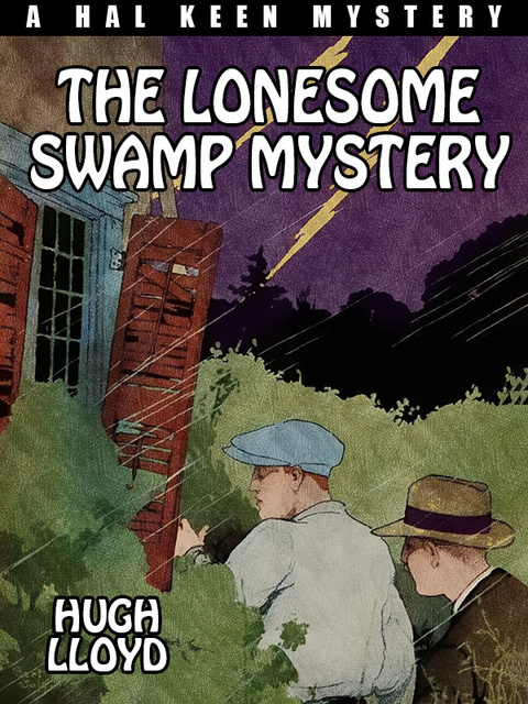Hugh Lloyd - The Lonesome Swamp Mystery