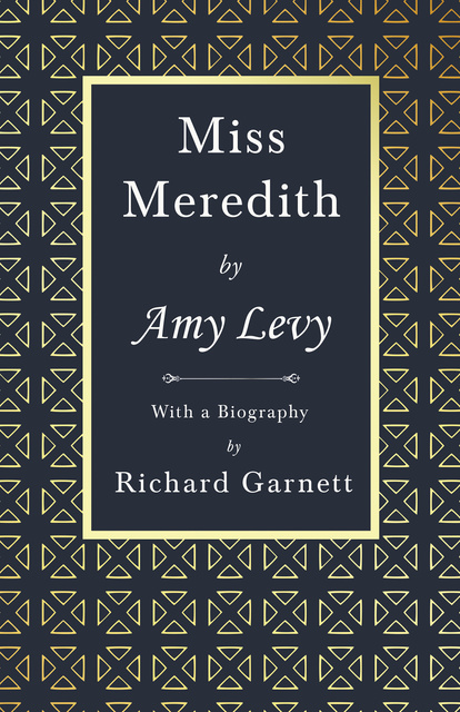Amy Levy - Miss Meredith
