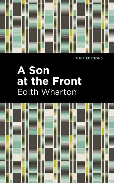 Edith Wharton - A Son at the Front