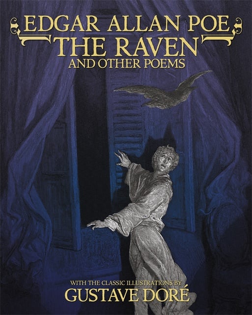 Edgar Allan Poe - The Raven: And Other Poems