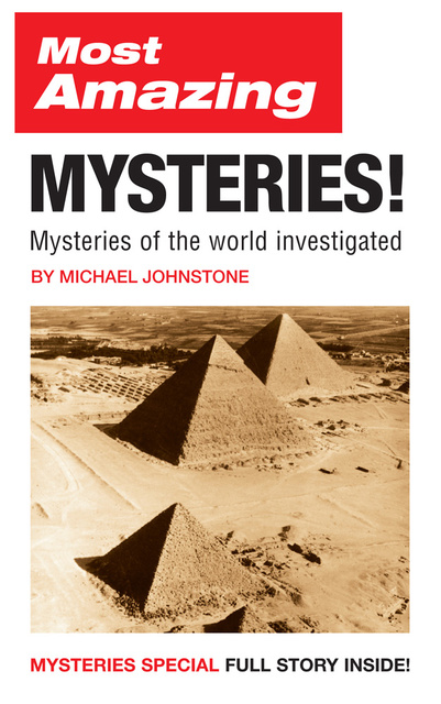Michael Johnstone - Most Amazing Mysteries!