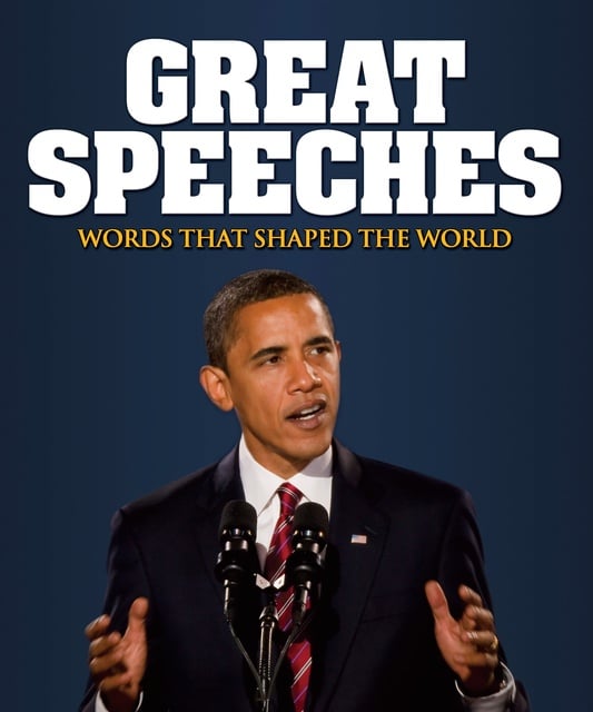 John Boyes - Great Speeches: Words that Shaped the World