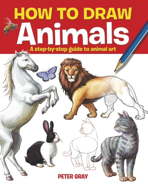 How to Draw Animals: A step-by-step guide to animal art - E-bok - Peter  Gray - Storytel