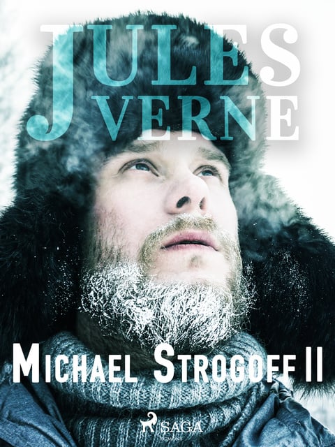 Jules Verne - Michael Strogoff II