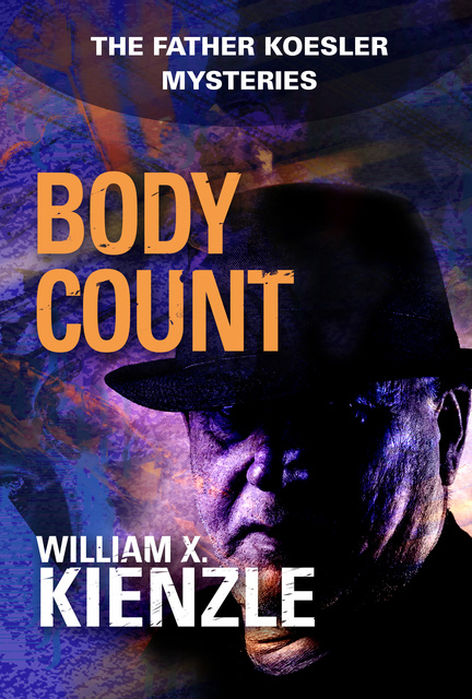 William Kienzle - Body Count: The Father Koesler Mysteries: Book 14
