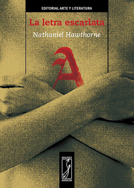 Nathaniel Hawthorne - La Letra Escarlata