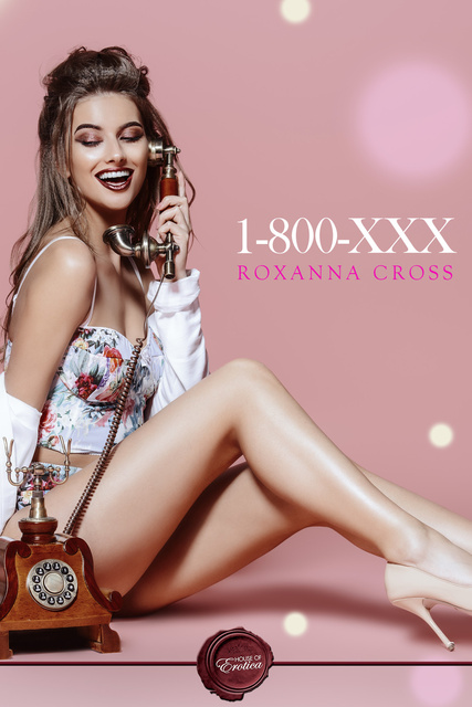 Roxanna Cross - 1-800-XXX