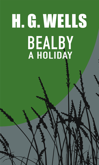 H.G. Wells - Bealby