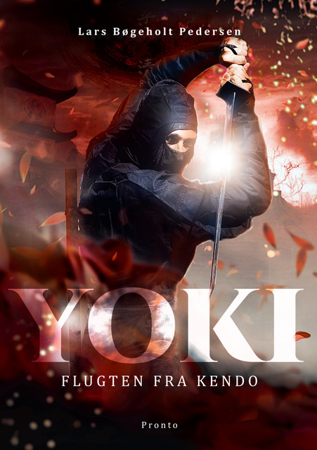Lars Bøgeholt Pedersen - Yoki – Flugten fra Kendo