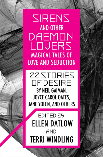  - Sirens and Other Daemon Lovers: Magical Tales of Love and Seduction