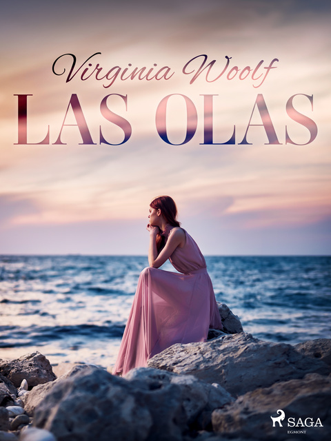 Virginia Woolf - Las olas