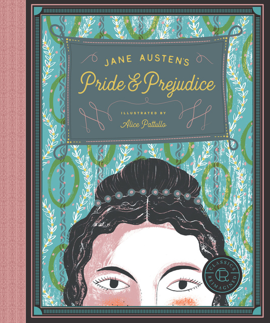 Jane Austen - Classics Reimagined, Pride and Prejudice