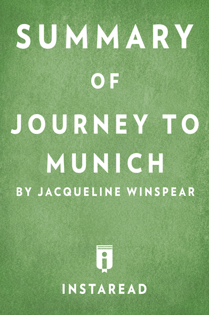 IRB Media - Summary of Journey to Munich: by Jacqueline Winspear | Includes Analysis