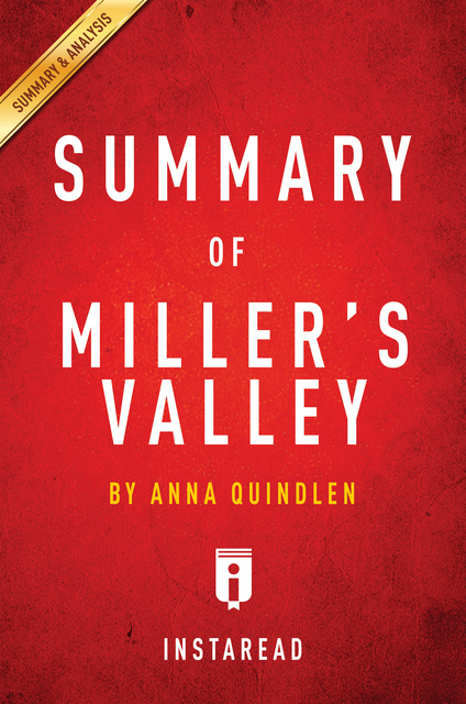 IRB Media - Summary of Miller's Valley: by Anna Quindlen | Includes Analysis