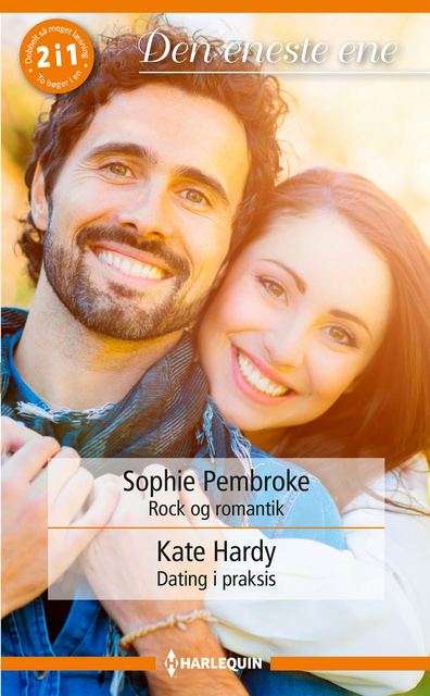 Kate Hardy, Sophie Pembroke - Rock og romantik / Dating i praksis
