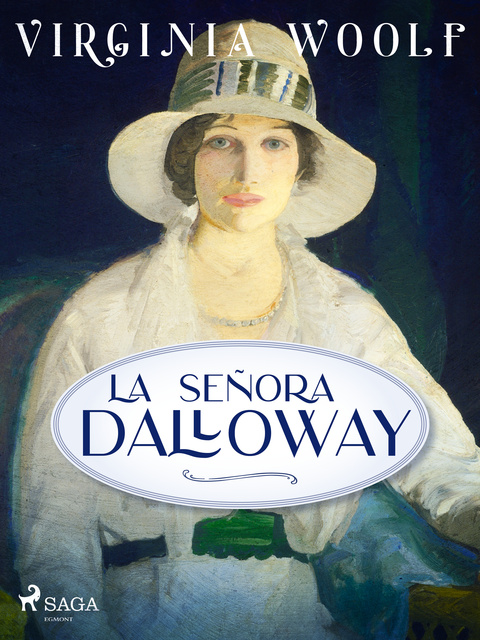 Virginia Woolf - La señora Dalloway