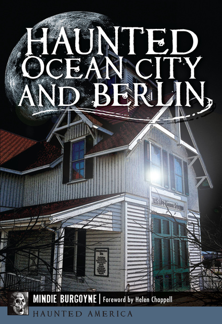 Mindie Burgoyne - Haunted Ocean City and Berlin