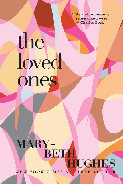 Mary-Beth Hughes - The Loved Ones