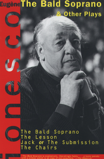Eugène Ionesco - The Bald Soprano: & Other Plays