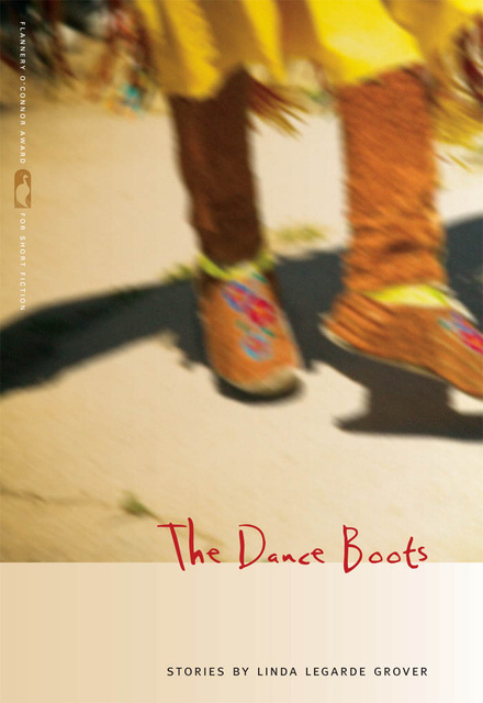 Linda LeGarde Grover - The Dance Boots: Stories