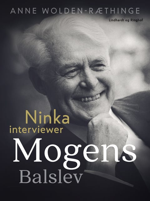 Anne Wolden-Ræthinge - Ninka interviewer Mogens Balslev