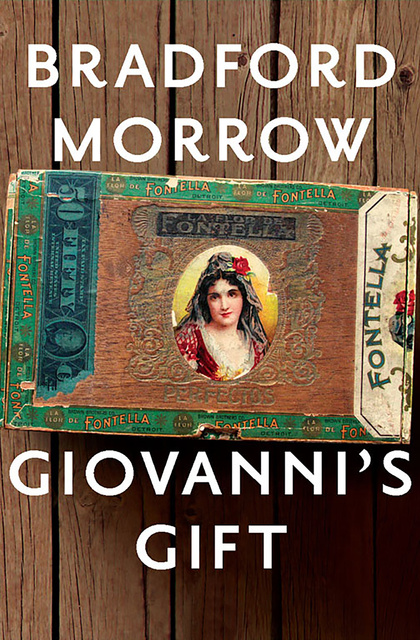 Bradford Morrow - Giovanni's Gift