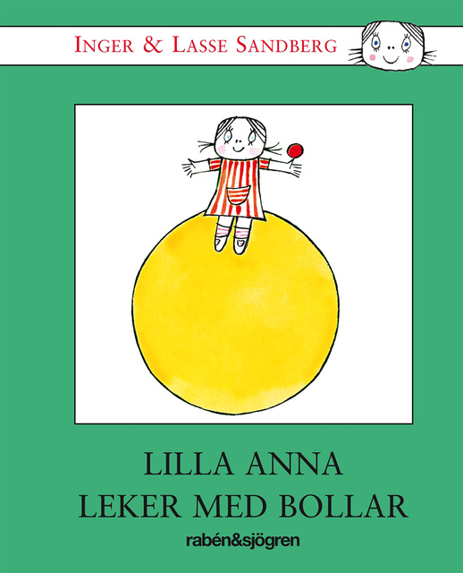 Inger Sandberg - Lilla Anna leker med bollar