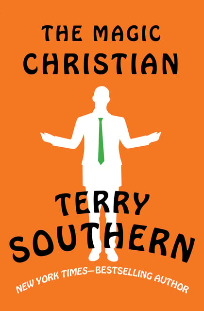 Terry Southern - The Magic Christian