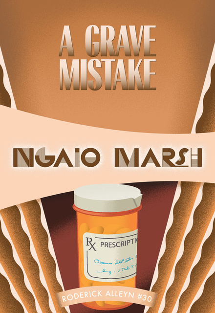 Ngaio Marsh - A Grave Mistake