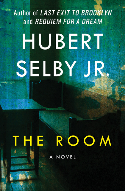 Requiem Por Um Sonho”, Hubert Selby Jr.