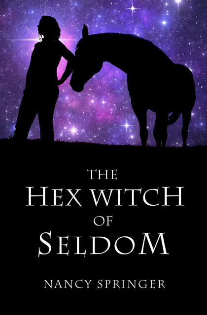 Nancy Springer - The Hex Witch of Seldom