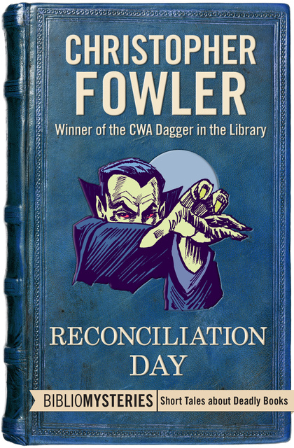 Christopher Fowler - Reconciliation Day