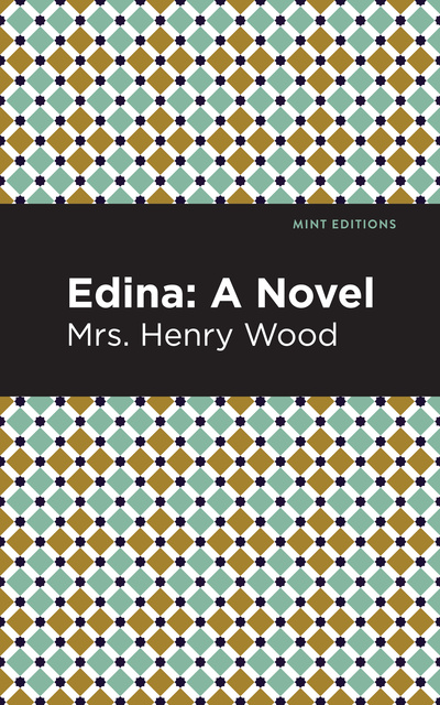 Mrs. Henry Wood - Edina
