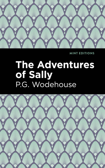 P.G. Wodehouse - The Adventures of Sally