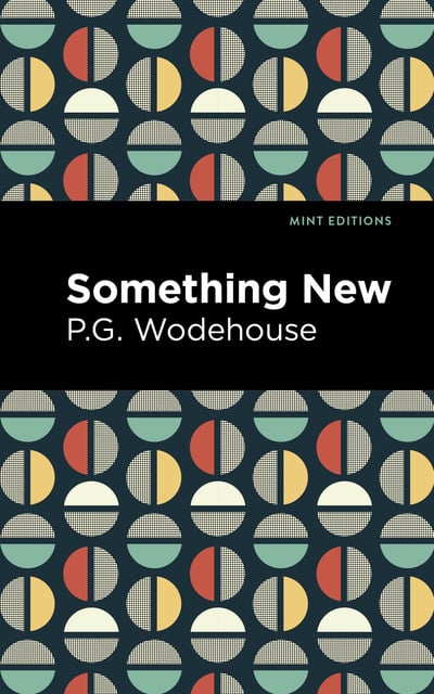 P.G. Wodehouse - Something New
