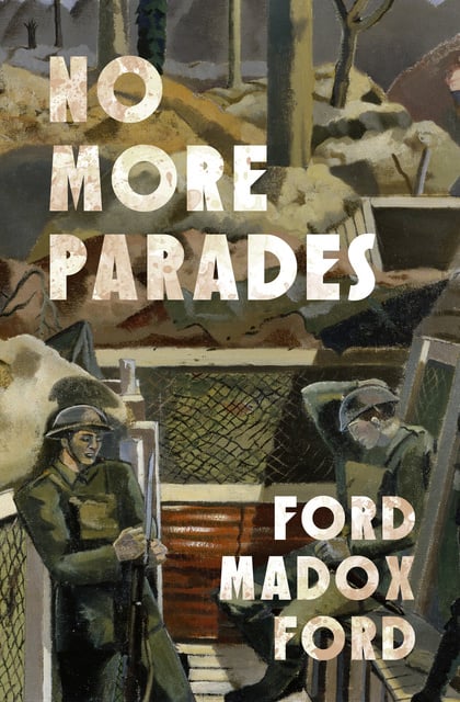 Ford Madox Ford - No More Parades