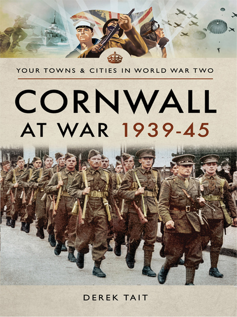 Derek Tait - Cornwall at War, 1939–45