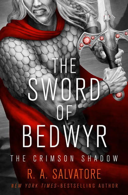 R.A. Salvatore - The Sword of Bedwyr