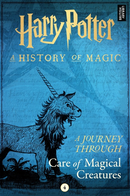 Pottermore Publishing - A Journey Through Care of Magical Creatures