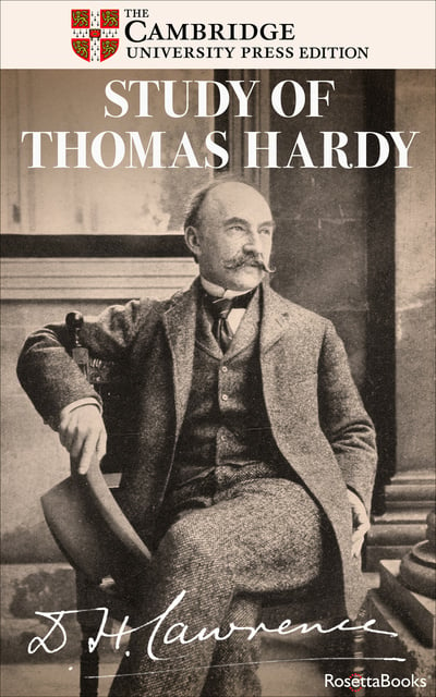 D. H. Lawrence - Study of Thomas Hardy: And Other Essays