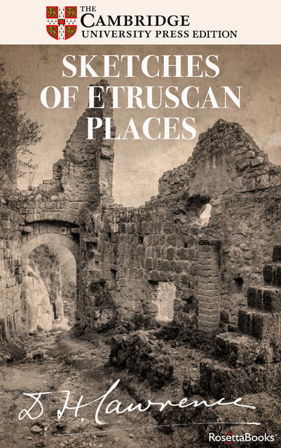 D. H. Lawrence - Sketches of Etruscan Places
