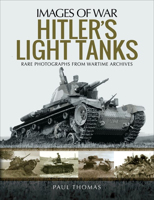 Paul Thomas - Hitler's Light Tanks