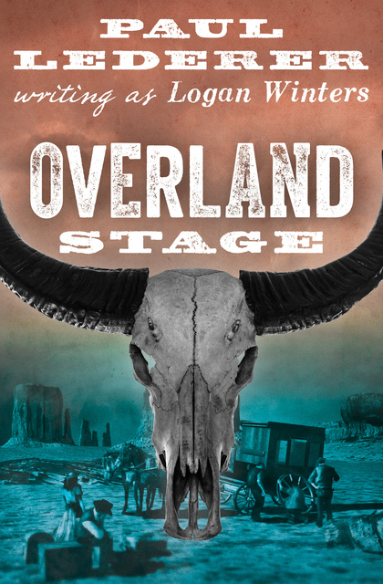 Paul Lederer - Overland Stage