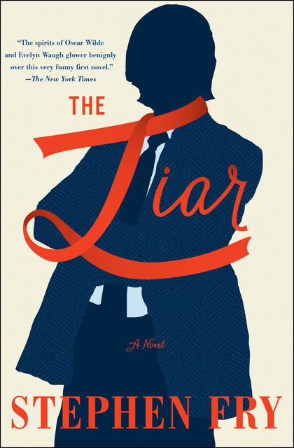 Stephen Fry - The Liar: A Novel