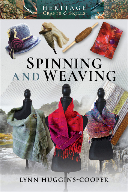 Lynn Huggins-Cooper - Spinning and Weaving