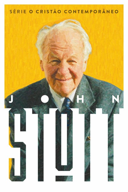 John Stott - Box John Stott - série O Cristão Contemporâneo