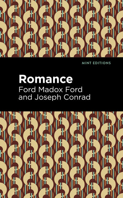Joseph Conrad, Ford Madox Ford - Romance